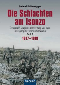 DIE SCHLACHTEN AM ISONZO TEIL 2 - 