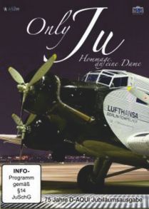 Only JU 75 Jahre D-AQUI - DVD