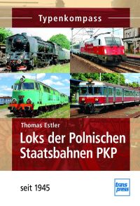 Loks der Polnischen Staatsbahnen PKP - seit 1945