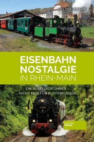 Eisenbahn-Nostalgie in Rhein Main - 