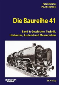 Die Baureihe 41 - Band 1 - 