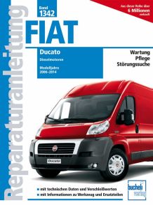 Fiat Ducato Typ 250 2,2l, 2,3l 3,0l Dieselmotoren - Baujahr von 2006-2014