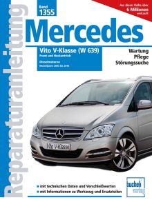 Mercedes-Benz Vito V-Klasse (W639) - Dieselmotoren Modelljahre 2003 bis 2014