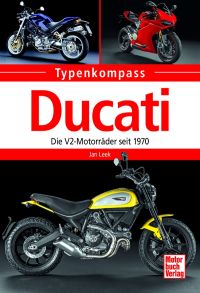 Ducati - Die V2-Motorräder seit 1970