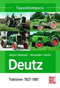 Deutz  - Traktoren 1927-1981