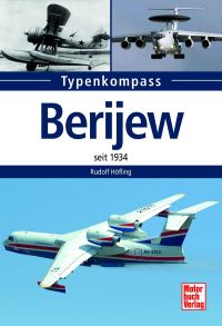 Berijew - seit 1934