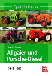 Allgaier und Porsche-Diesel - 1945 - 1962