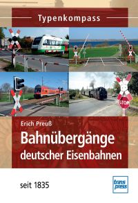 Bahnübergänge deutscher Eisenbahnen  - seit 1835