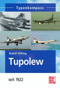 Tupolew - seit 1922