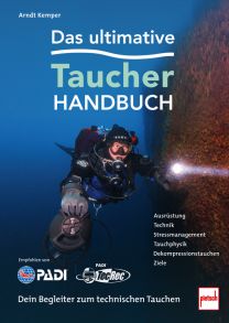 Das ultimative Taucherhandbuch - Dein Begleiter zum technischen Tauchen