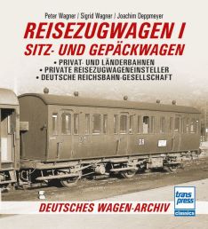 Reisezugwagen 1 - Sitz- und Gepäckwagen - Privat- und Länderbahnen - Private Reisezugwageneinsteller - Deutsche Reichsbahn-Gesellschaft