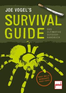 JOE VOGEL´S SURVIVAL GUIDE