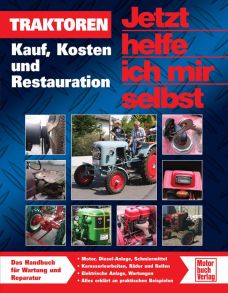 Traktoren    - Kauf, Kosten und Restauration