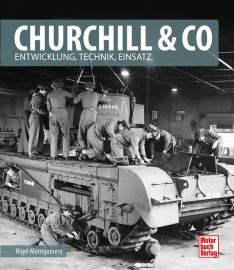 Churchill & Co - Entwicklung, Technik, Einsatz