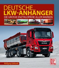 Deutsche Lkw-Anhänger - Die große Enzyklopädie aller Marken