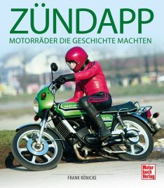 Zündapp - Motorräder, die Geschichte machten
