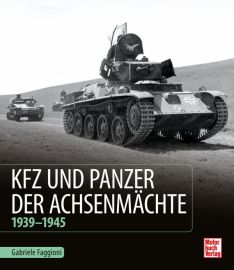 Kfz und Panzer der Achsenmächte  - 1939 - 1945