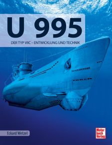 U 995 - Der Typ VIIC _ Entwicklung und Technik