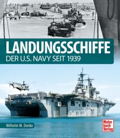 Landungsschiffe - der U.S. Navy seit 1939