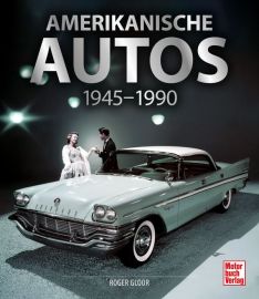 Amerikanische Autos 1945-1990 - 