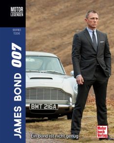 Motorlegenden - James Bond 007 - Ein Bond ist nicht genug