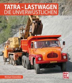 Tatra - Lastwagen - Die Unverwüstlichen