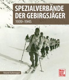 Spezialverbände der Gebirgsjäger - 1935-1945