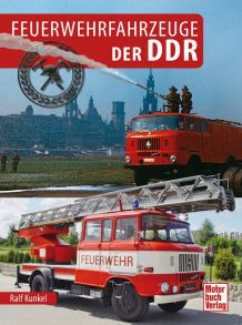 Feuerwehrfahrzeuge der DDR - 