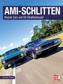 Ami-Schlitten - Muscle Cars und US-Straßenkreuzer
