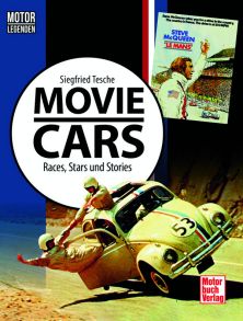 Motorlegenden - Movie Cars - Races, Stars und Stories