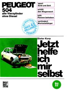 Peugeot 504 alle Vierzylinder außer Diesel - 