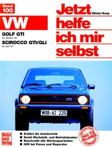 VW Golf GTI (bis 10/83)  VW Scirocco GTI/GLI (bis 4/81) - Mitarb.: Thomas Haeberle