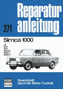 Simca 1000 - LS / GLE / GLS / Special / Rallye 1 / Rallye 2