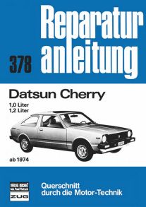 Datsun Cherry   ab 1974 - 1,0-Liter / 1,2-Liter  //  Reprint der 7. Auflage 1980