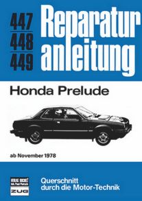Honda Prelude  ab November 1978 - Reprint der 6. Auflage 1981