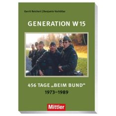 Generation W 15: 456 Tage beim Bund - 1973-1989