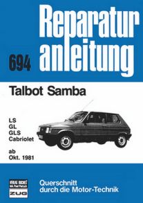 Talbot Samba   ab Oktober 1981 - LS/GL/GLS/Cabriolet  //  Reprint der 9. Auflage 1983
