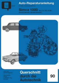 Simca 1000 - Typ L / GL / GLS / Coupe / Standard- und Automatik-Getriebe