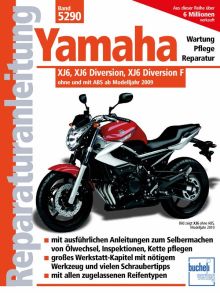 Yamaha  - XJ6, XJ6 Diversion, XJ6 Diversion F ohne und mit ABS ab 2009