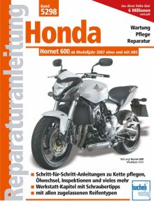 Honda Hornet 600 (PC 41) - Einspritzer ohne und mit ABS ab Modelljahr 2007