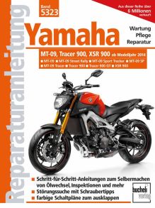 Yamaha MT 09, Tracer 900 und XSR 900 - Modelljahre 2014, 2015, 2016, 2017, 2018, 2019, 2020
