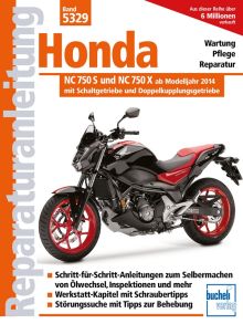 Honda NC 750 S und NC 750 X ab Modelljahr 2014 - mit Schaltgetriebe und Doppelkupplungsgetriebe