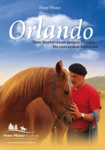 DVD - Orlando  - Vom Starten eines jungen Pferdes bis zum ersten Aufsitzen