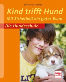 Kind trifft Hund - Mit Sicherheit ein gutes Team