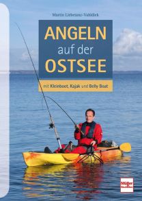 Angeln auf der Ostsee - mit Kleinboot, Kajak und Belly-Boot