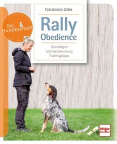 Rally Obedience - Grundlagen, Schildersammlung, Trainingstipps