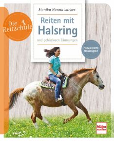Reiten mit Halsring und gebisslosen Zäumungen - 