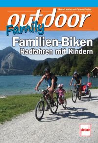 outdoor-Family - Familien-Biken - Radfahren mit Kindern