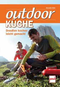 outdoor-Küche - Draußen kochen leicht gemacht 