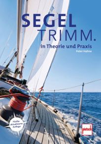 Segeltrimm. - in Theorie und Praxis